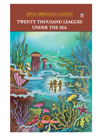 Twenty Thousand Leagues Under The Sea - Abridged Classics(Grade Level-6) — cover