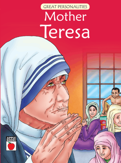 Great Personalities Mother Teresa